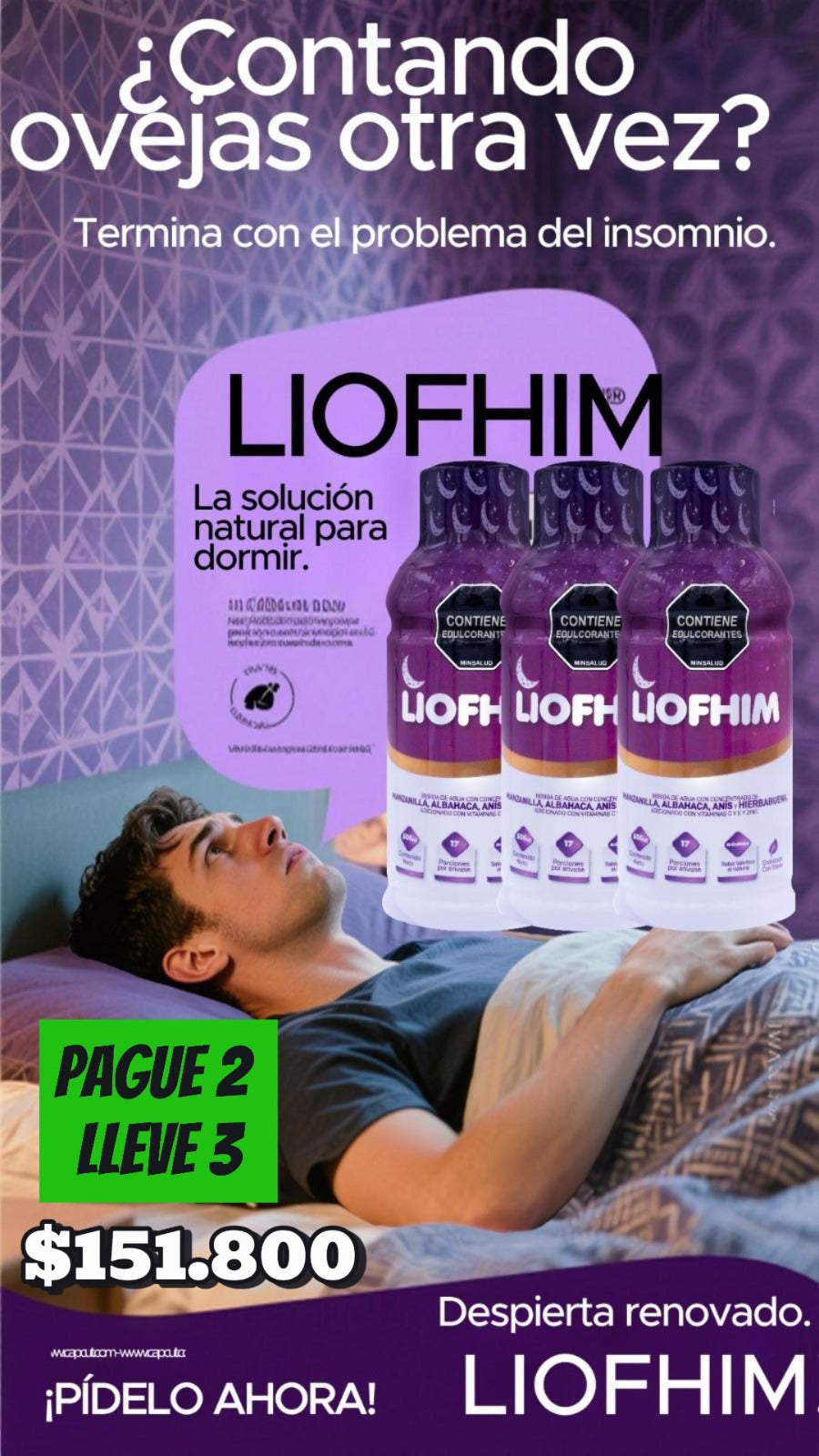LIOFHIM DUERME MEJOR, VIVE MEJOR PAGA 2 LLEVA 3